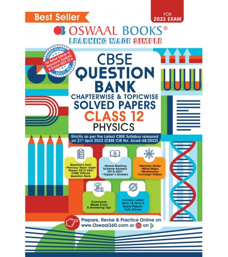 Oswaal CBSE Question Bank Class 12 Physics Chapter Wise and Topic Wise | Latest Edition CBSE Class 12 - SchoolChamp.net